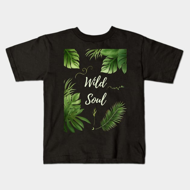 Wild Soul - Botanical Green Witchery Cottagecore Art Print by Free Spirits & Hippies Kids T-Shirt by Free Spirits & Hippies